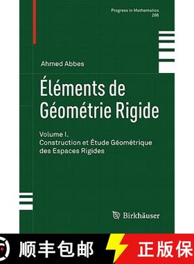 【3-4周达】Éléments de Géométrie Rigide: Volume I. Construction Et Étude Géométrique Des Espac... [9783034800112]