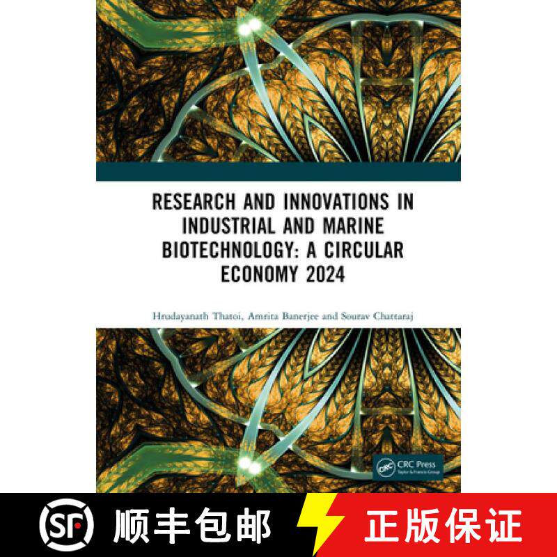 【3-4周达】精装 Research and Innovations in Industrial and Marine Biotechnology: A Circular Economy 2024 [9781041283522]