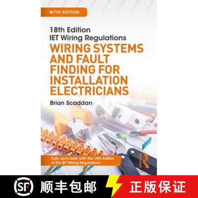 预订 Iet Wiring Regulations: Wiring Systems and Fault Finding for Installation Electricians [9781138606098]