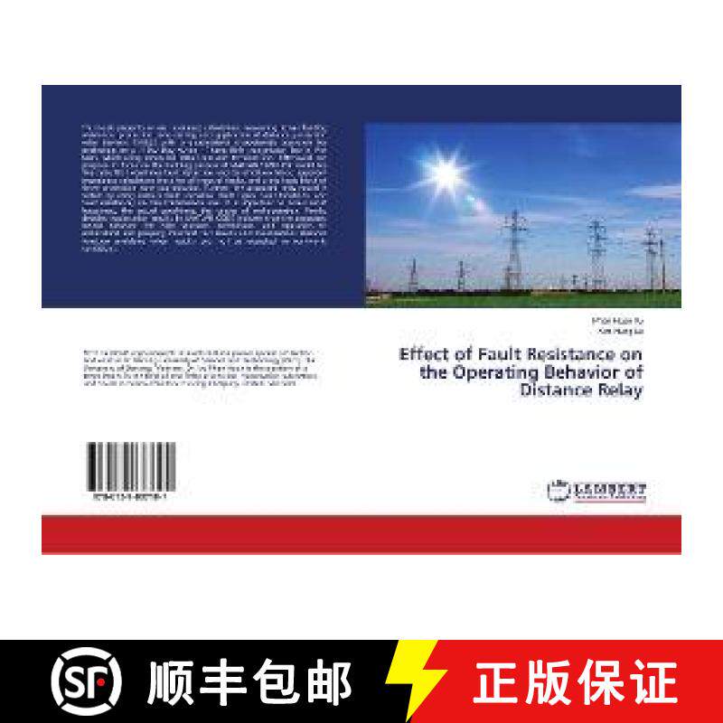 预订 Effect of Fault Resistance on the Operating Behavior of Distance Relay [9786139887101]