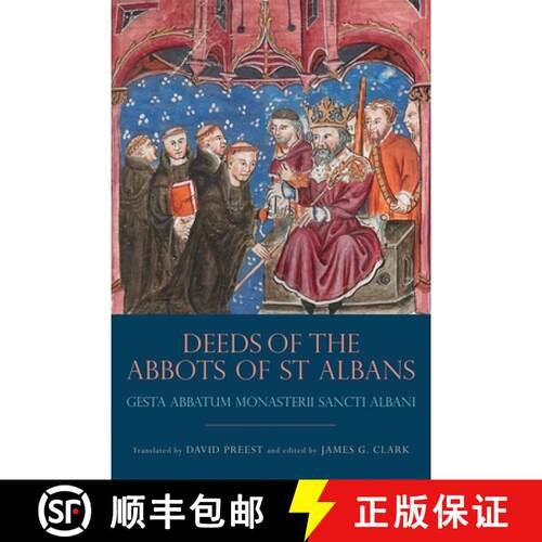 【3-4周达】精装 Deeds of the Abbots of St Albans - Gesta Abbatum Monasterii Sancti Albani: Gesta Abba... [9781783270767]