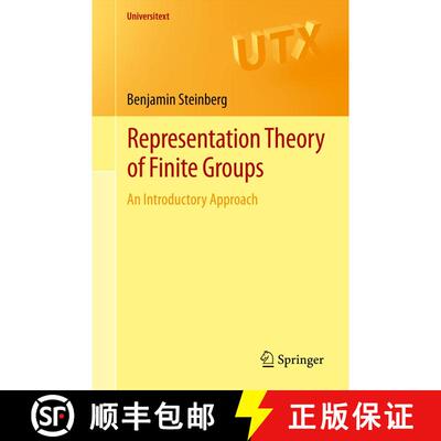 【3-4周达】Representation Theory of Finite Groups : An Introductory Approach [9781461407751]