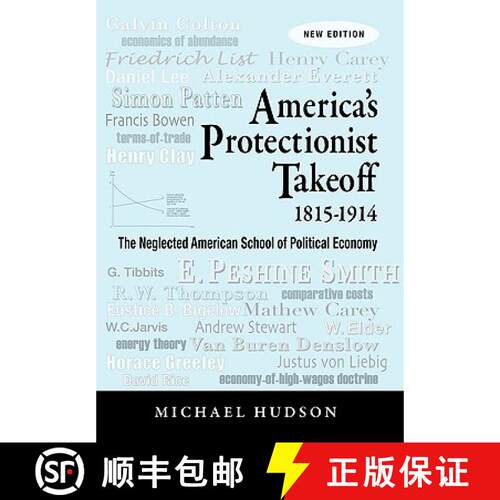 【3-4周达】America's Protectionist Takeoff 1815-1914 [9783980846684]
