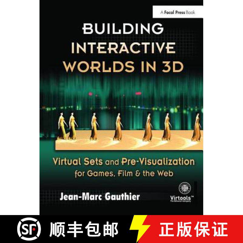【3-4周达】Building Interactive Worlds in 3D: Virtual Sets and Pre-Visualization for Games, Film, and... [9781138403345]