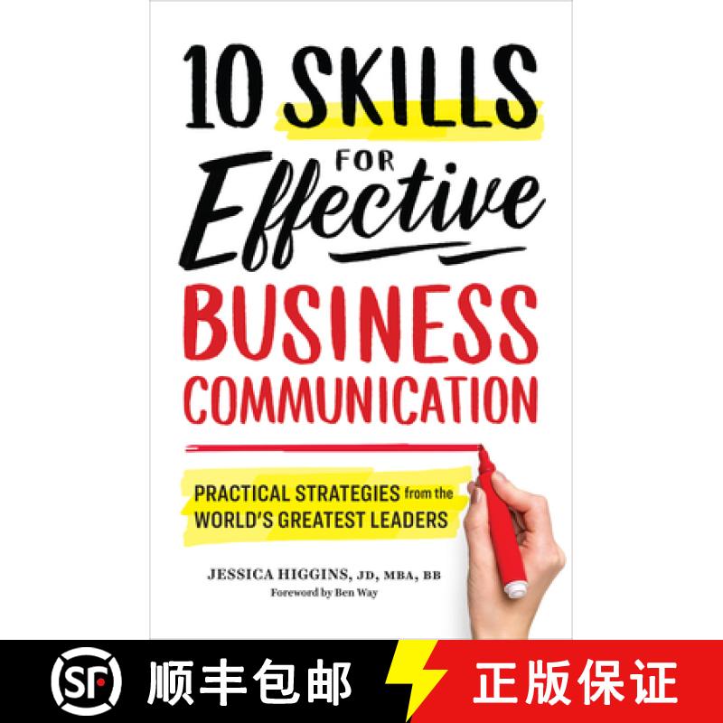 【3-4周达】10 Skills for Effective Business Communication: Practical Strategies from the World's Grea... [9781641520980]