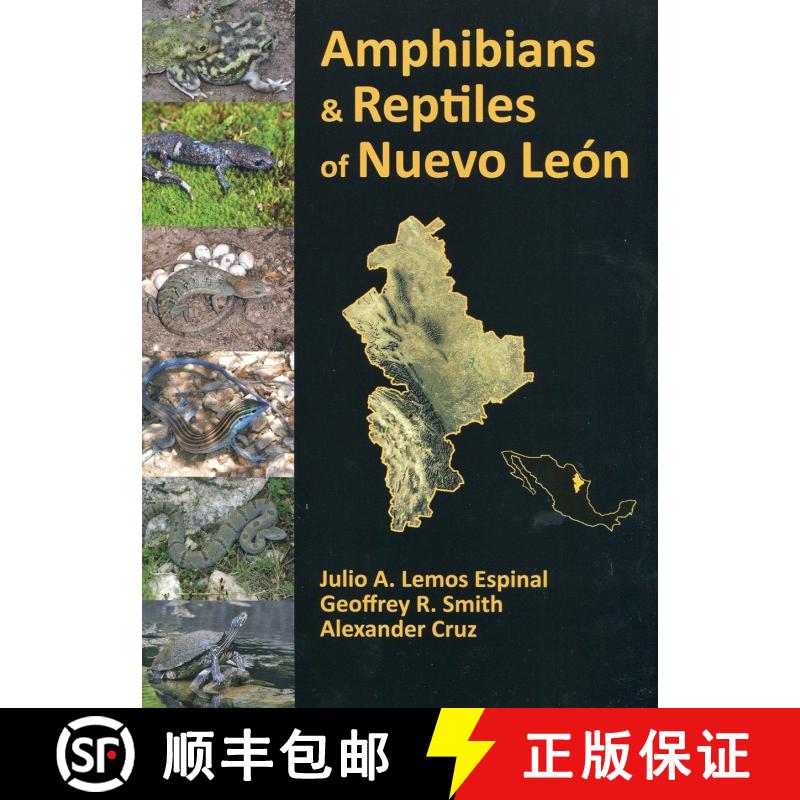 【3-4周达】Amphibians & Reptiles of Nuevo León [9781938850257]