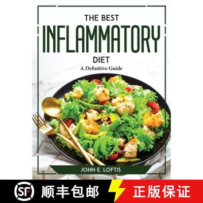 【2-3周达】The Best Inflammatory Diet: A Definitive Guide [9781804769676]