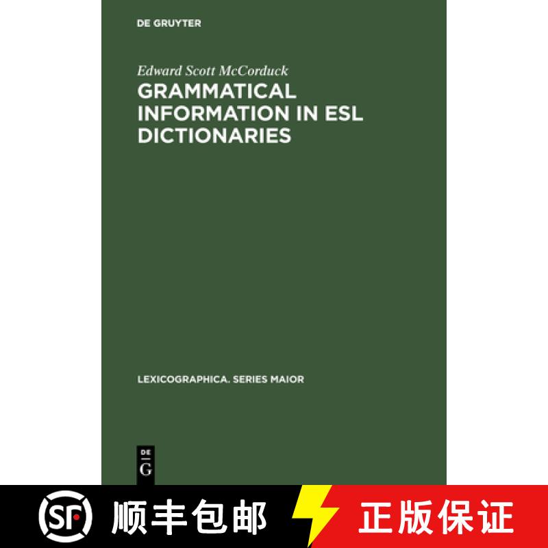 【2-3周达】Grammatical Information in ESL Dictionaries [9783484309487]