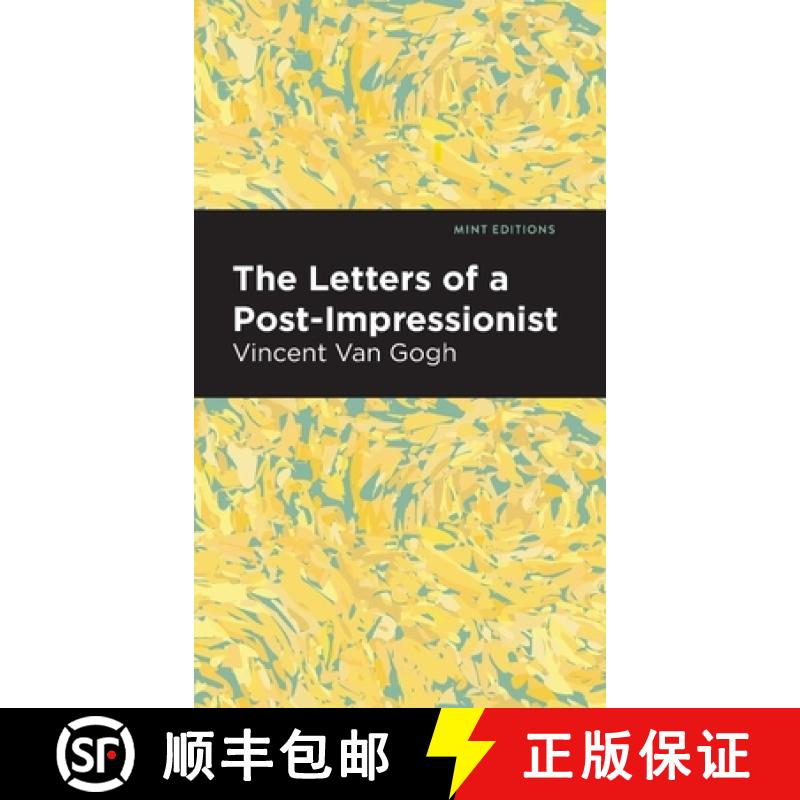 【3-4周达】The Letters of a Post-Impressionist : Being the Familiar Correspondence of Vincent Van Gogh [9798888976357]