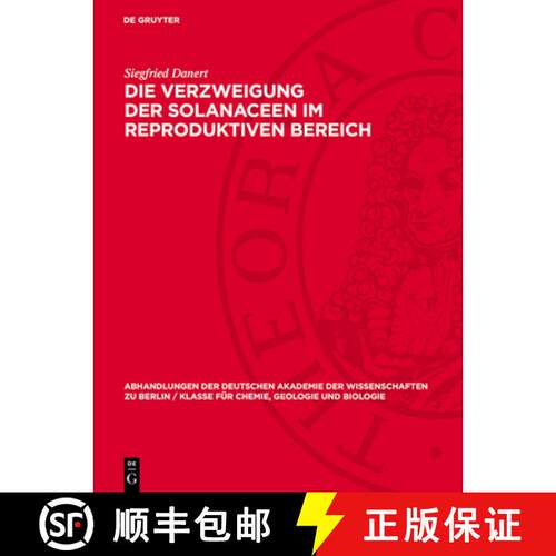 【3-4周达】精装 Die Verzweigung der Solanaceen im reproduktiven Bereich [9783112733707]