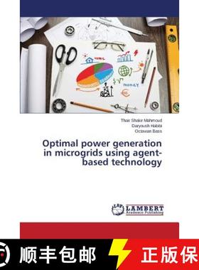 预订 Optimal Power Generation in Microgrids Using Agent-Based Technology [9783659509889]