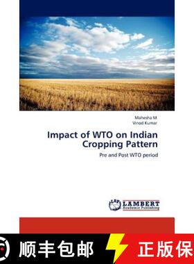 预订 Impact of WTO on Indian Cropping Pattern [9783846542361]