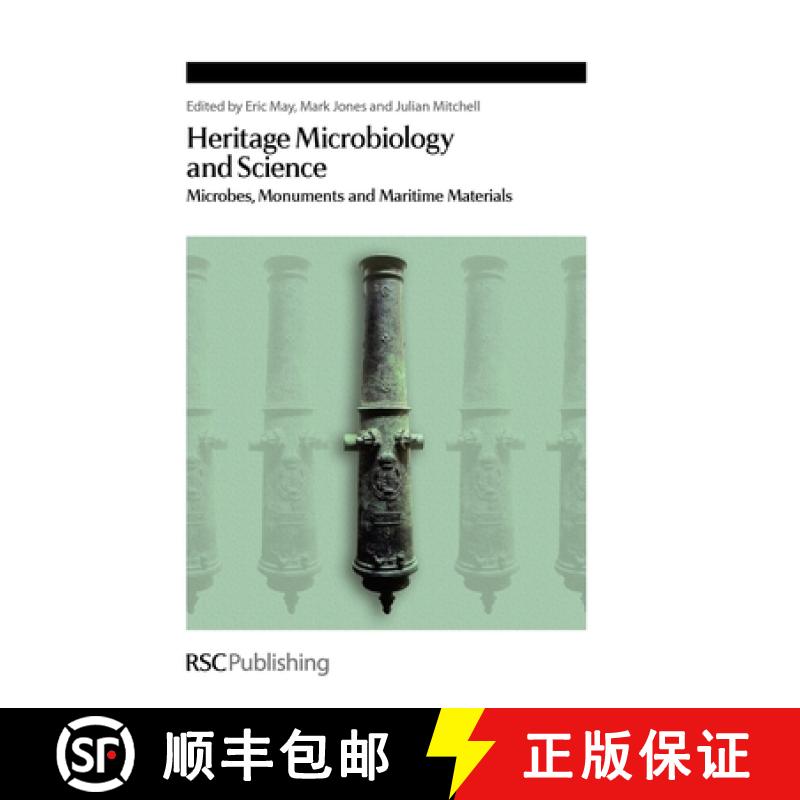 【3-4周达】Heritage Microbiology and Science : Microbes, Monuments and Maritime Materials [9780854041411]