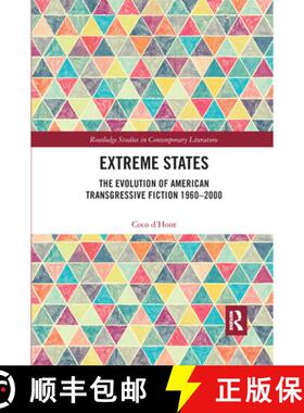 【3-4周达】Extreme States: The Evolution of American Transgressive Fiction 1960-2000 [9780367664534]
