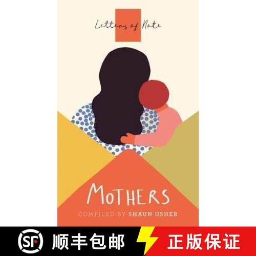 【3-4周达】Letters of Note: Mothers [9781786899446]