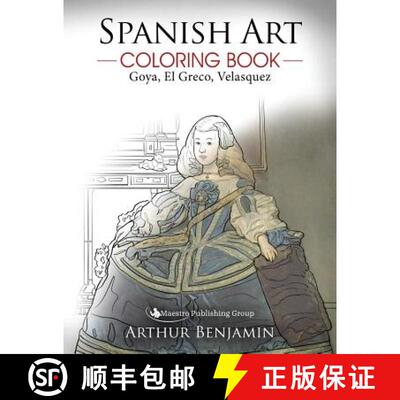 【3-4周达】Spanish Art Coloring Book: Goya, El Greco, Velasquez [9781619495623]