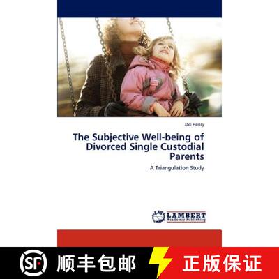 预订 The Subjective Well-being of Divorced Single Custodial Parents [9783845472973]