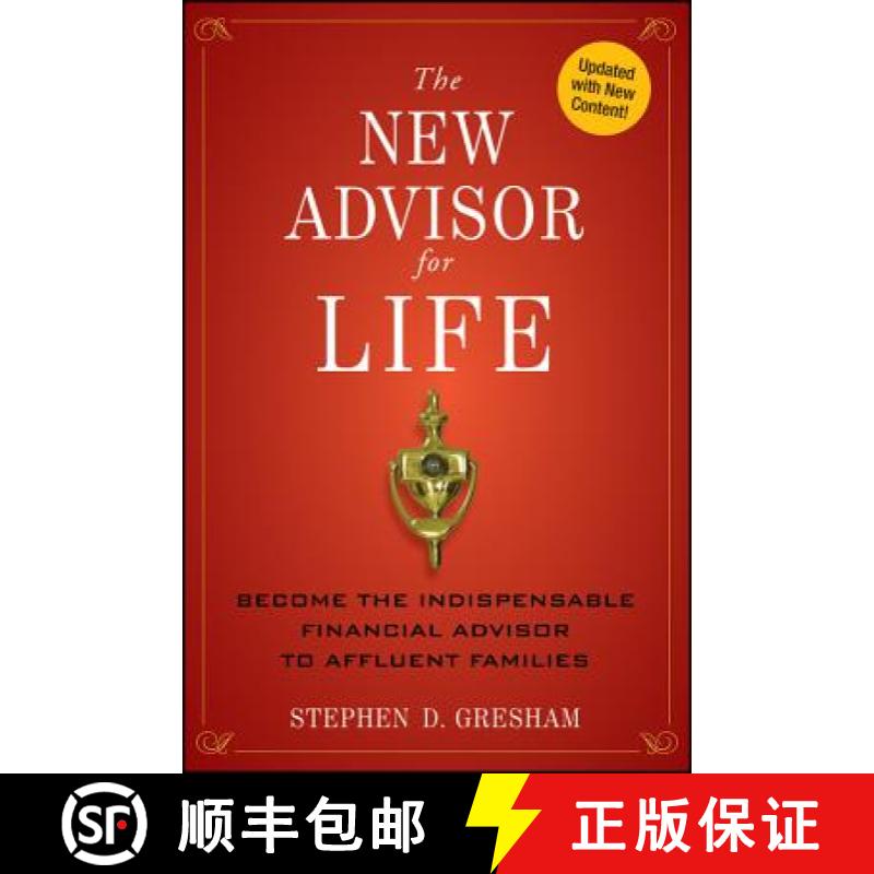 【3-4周达】The New Advisor For Life: Become The Indispensable Financial Advisor To Affluent Families ... [9781118062883]