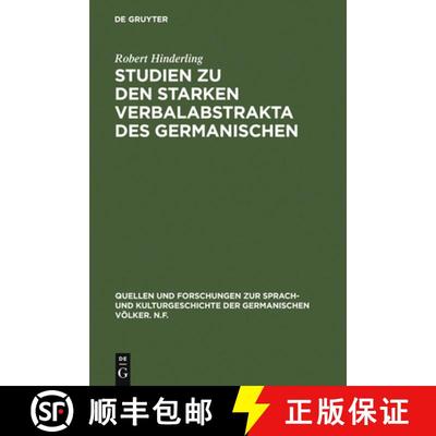 【3-4周达】Studien Zu Den Starken Verbalabstrakta Des Germanischen [9783110002164]