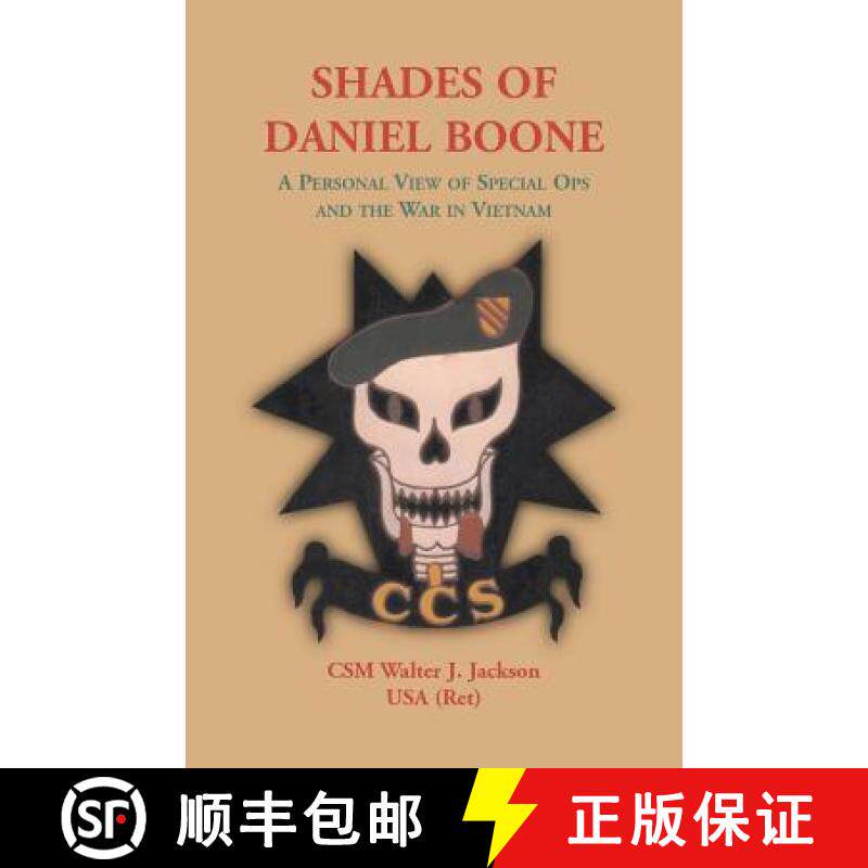【3-4周达】Shades of Daniel Boone: A Personal View of Special Ops and the War in Vietnam [9780788432286]图片