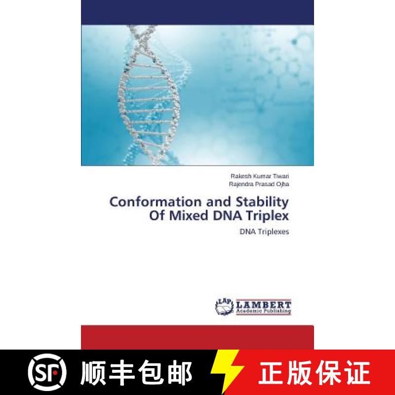 预订 Conformation and Stability of Mixed DNA Triplex [9783659478123]