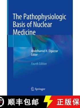 【3-4周达】The Pathophysiologic Basis of Nuclear Medicine [9783030962517]
