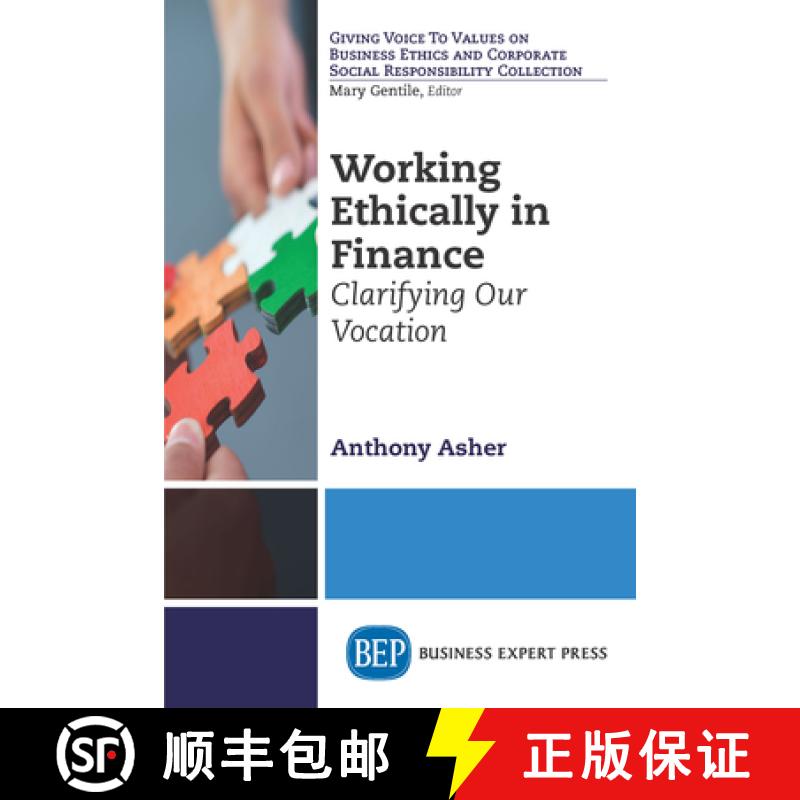 【3-4周达】Working Ethically in Finance: Clarifying Our Vocation [9781606498743]