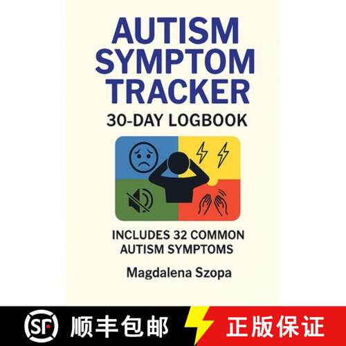 【3-4周达】Autism Symptom Tracker: 30-day Logbook [9781257084708]