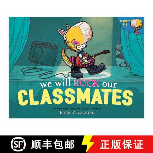 【3-4周达】精装 We Will Rock Our Classmates: A Penelope Rex Book [9781368059596]
