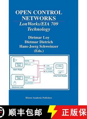【3-4周达】Open Control Networks : LonWorks/EIA 709 Technology [9780792374060]