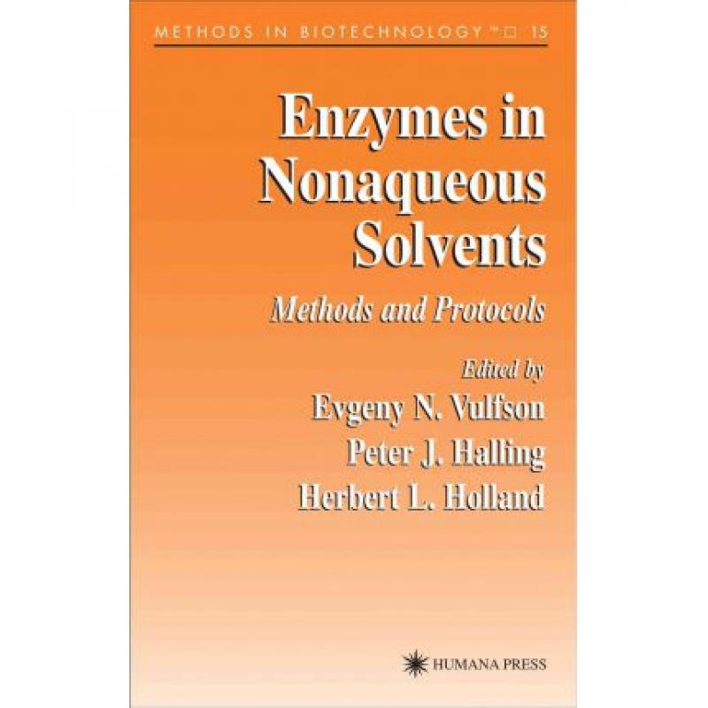 【4周达】Enzymes in Nonaqueous Solvents: Methods and Protocols[9781617372568]-封面