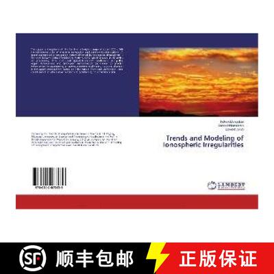预订 Trends and Modeling of Ionospheric Irregularities [9786202073639]