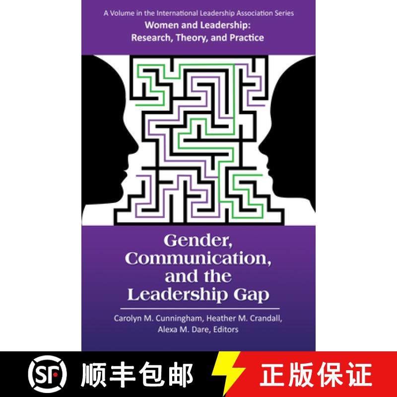 【3-4周达】Gender, Communication, and the Leadership Gap [9781681239941]