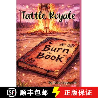 【3-4周达】Tattle Royale: Burn Book [9798295589089]