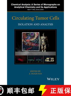 【3-4周达】Circulating Tumor Cells: Isolation And Analysis [Wiley化学化工] [9781118915530]