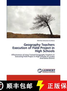 预订 Geography Teachers Execution of Field Project in High Schools [9783659149610]