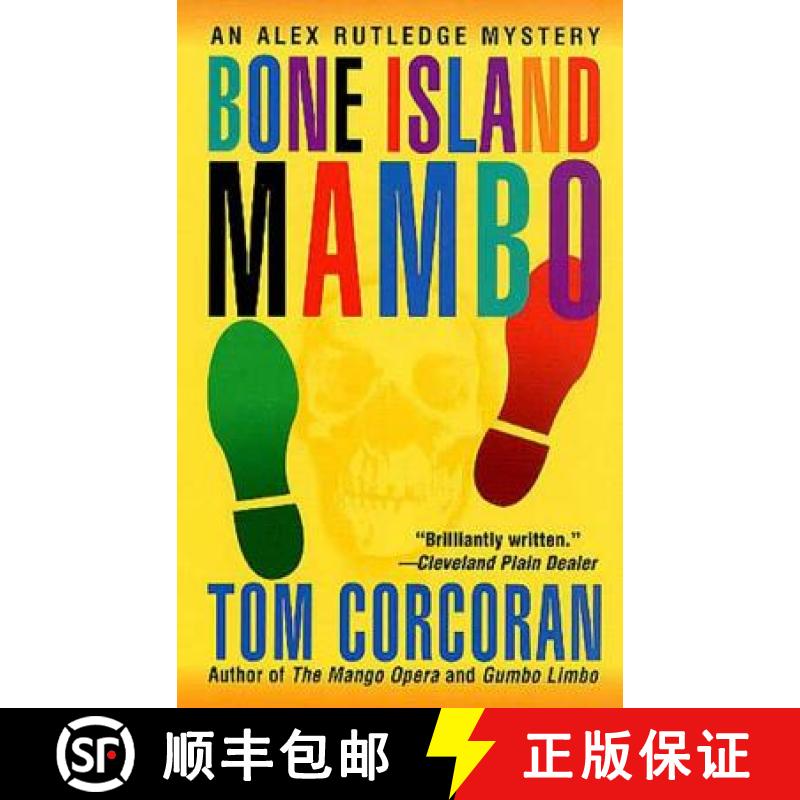 【3-4周达】Bone Island Mambo: An Alex Rutledge Mystery [9781250062499]