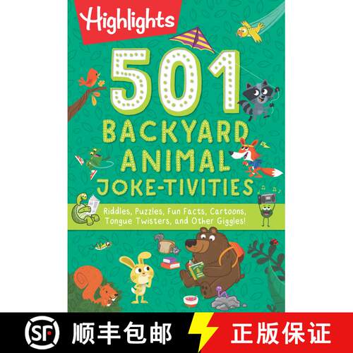 预订 501 Backyard Animal Joke-tivities: Riddles, Puzzles, Fun Facts, Cartoons, Tongue Twisters, and O... [9781644726808]