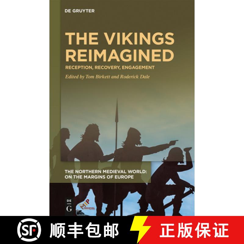 【2-3周达】The Vikings Reimagined: Reception, Recovery, Engagement [9781501518157]