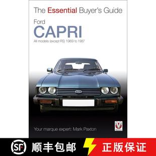 【3-4周达】Ford Capri: All Models (Except Rs) 1969 to 1987 [9781845842055]