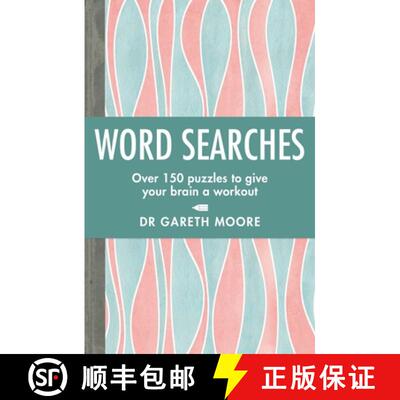 【3-4周达】Word Searches: Over 150 Puzzles to Give Your Brain a Workout [9781789291131]