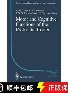 【3-4周达】Motor and Cognitive Functions of the Prefrontal Cortex [9783642850097]