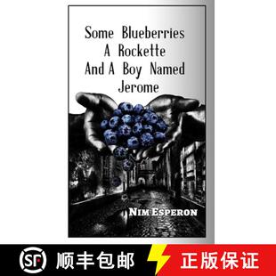 and Jerome Some Named 4周达 9780359781157 Blueberries Boy Rockette