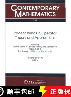 【3-4周达】Recent Trends in Operator Theory and Applications [9781470448950]