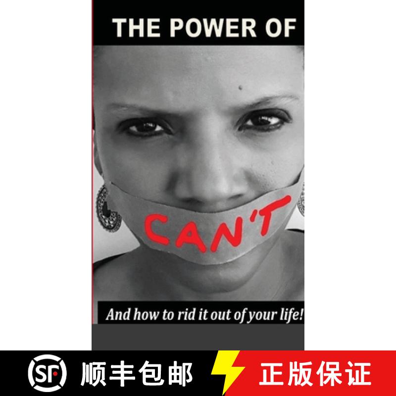 【3-4周达】The Power Of Can't: And How To Rid It Out Of Your Life [9781387208616]