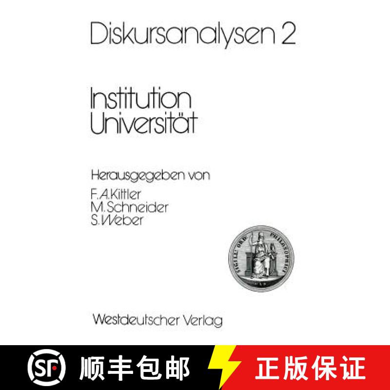 【3-4周达】Diskursanalysen 2: Institution Universität [9783531118147]