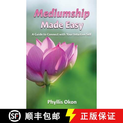 【3-4周达】Mediumship Made Easy A Guide to Connect with Your Intuitive Self [9781950080113]