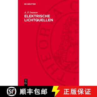9783112708880 预订 Gasentladungslampen Lichtquellen Elektrische