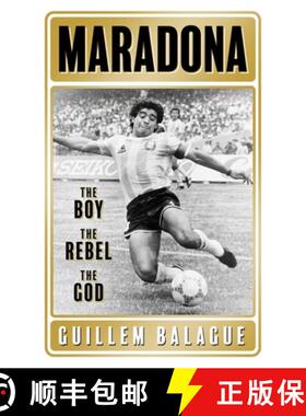 【3-4周达】Maradona : The Boy. The Rebel. The God. [9781409157755]