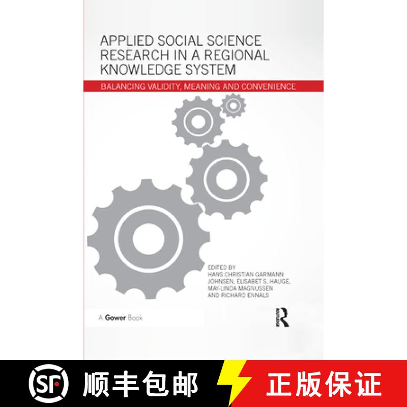 【3-4周达】Applied Social Science Research in a Regional Knowledge System: Balancing Validity, Meanin... [9780367884390]